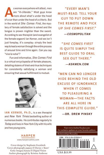 She Comes First: The Thinking Man's Guide to Pleasuring a Woman Lacy Bliss