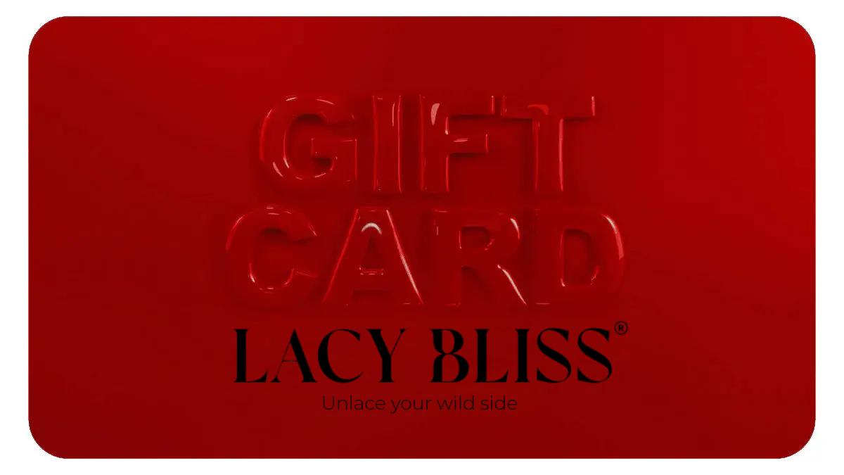 Lacy Bliss® Gift Card